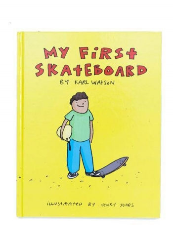 Buch Karl Watson My First Skateboard